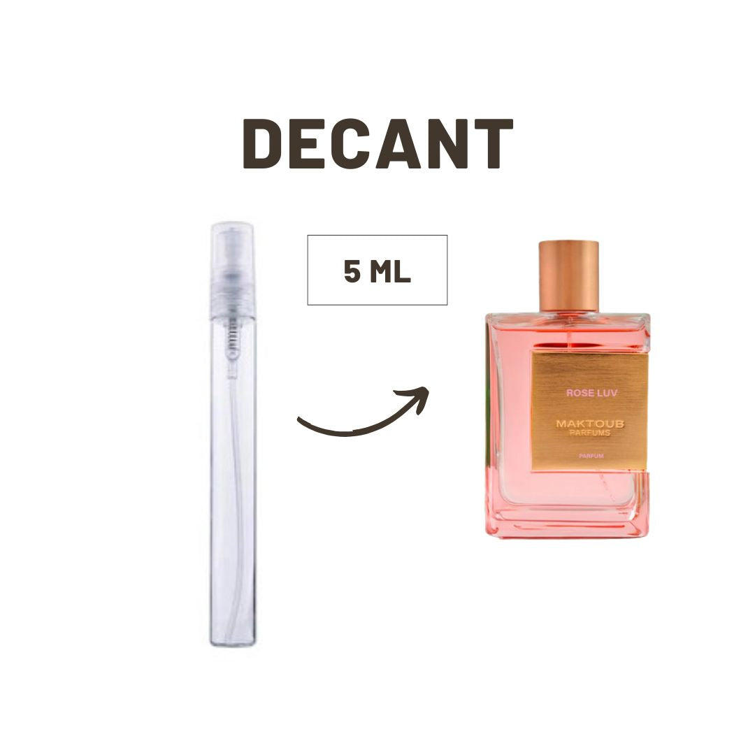 DECANTS MAKTOUB ROSE LUV PARFUM (5 ML)